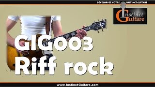 GIG003  Le Gimmick Instinct Guitare  Riff rock [upl. by Boote975]