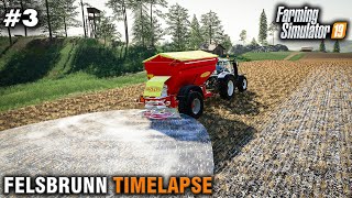 FS19 Timelapse Felsbrunn 3 Spreading Lime [upl. by Washington]