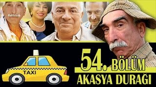 AKASYA DURAĞI 54 BÖLÜM [upl. by Hopkins112]