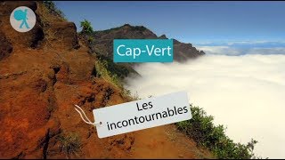 CapVert  Les incontournables du Routard [upl. by Ailbert]