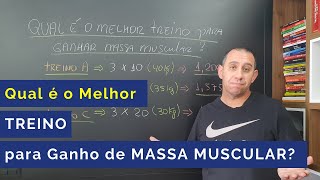 Qual é o melhor Treino para Hipertrofia ganho de massa muscular [upl. by Rabelais]