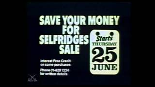 Selfridges Sale  Advert  June 1981 [upl. by Sairahcaz]