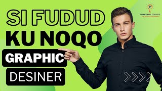 si fudud ku noqo graphic desiner [upl. by Lynd]