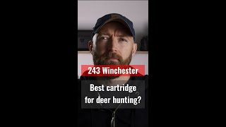 Is the 243 win best for deer hunting shorts [upl. by Adnarrim]