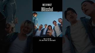 【 BEFIRST 】 Blissful NTTドコモquotahamoquotCMソング BEFIRST BEFIRSTXBESTY Shorts [upl. by Yorgo]