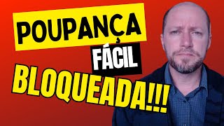 POUPANÇA FÁCIL TEM LIMITE DE R 300000 E BLOQUEIO DA CONTA SE EXCEDER O VALOR [upl. by Anilad]