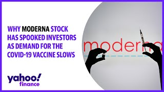 Why Moderna stock has spooked investors as demand for the COVID19 vaccine slows [upl. by Prince]