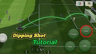 Dipping Shot Tutorial Efootball Mobile 2023  Shooting Tutorial Classic Control [upl. by Laup454]