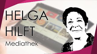 Wie nutze ich eine Mediathek im Internet  Helga hilft [upl. by Nelrsa]