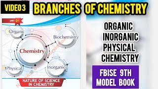 V3 Branches of Chemistry  Chapter 1 class 9th chemistry new book FBISE chemistry modal book [upl. by Torhert]