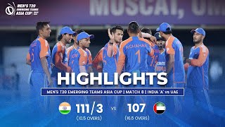 India quotAquot vs UAE  Mens T20 Emerging Teams Asia Cup  Match 8 [upl. by Cawley]