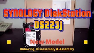 SYNOLOGY DiskStation DS223j  Unboxing Disassembly and Upgrade Options [upl. by Lalise]