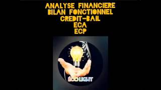 Analyse financière Créditbail et Ecart de conversion Actif et passif [upl. by Ameluz749]