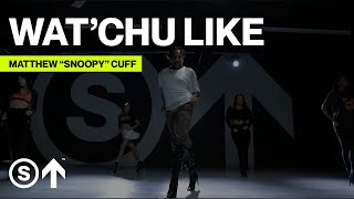 quotWatChu Likequot  Da Brat  Matthew quotSnoopyquot Cuff Choreography [upl. by Dnumsed306]