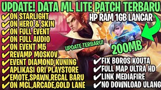 Data ML Lite Full Event 200Mb Terbaru Patch M5 Revamp  ML Lite  Cara Mengatasi Lag amp Patah Patah [upl. by O'Doneven]