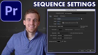 Adobe Premiere Pro Tutorial 2023  Sequence Settings and Export Settings [upl. by Onailil]