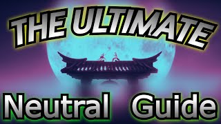 The 1 Neutral Guide For Naraka Bladepoint Pc Xbox Playstation [upl. by Meehar]