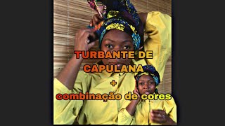 FORMA SIMPLES DE FAZER TURBANTE DE CAPULANA [upl. by Nossaj519]