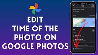 How to Edit Time of the Photo in Google Photos  Adjust Photo Timestamps in Google Photos 2024 [upl. by Mcadams]