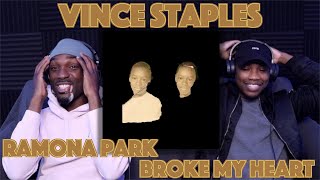 Vince Staples  RAMONA PARK BROKE MY HEART  FIRST REACTIONREVIEW [upl. by Yleoj199]