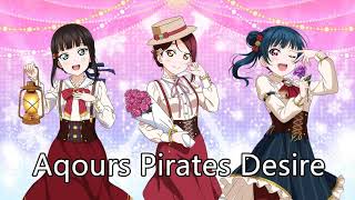 Aqours Pirates Desire off vocal [upl. by Thurman172]