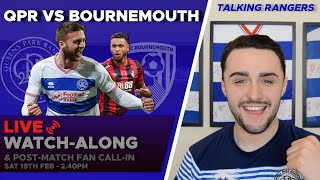 LIVE WATCHALONG  QPR VS BOURNEMOUTH  240PM [upl. by Glen]