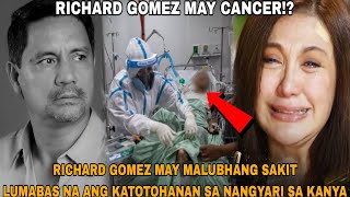 RICHARD GOMEZ MAY MALUBHANG SAKITLUMABAS NA ANG KATOTOHANAN SA NANGYARI SAKANYANAG IYAKAN ANG LHAT [upl. by Warde]