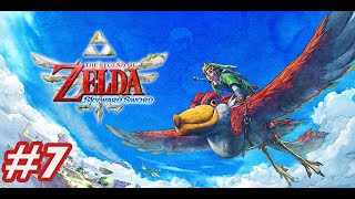 Legend of Zelda  Skyward Sword HD 7 [upl. by Eart]