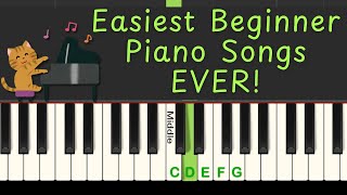 Easiest Beginner Piano Songs EVER to Learn [upl. by Aisnetroh]