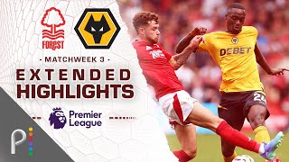 Nottingham Forest v Wolves  PREMIER LEAGUE HIGHLIGHTS  8312024  NBC Sports [upl. by Kyla654]