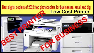 top photocopiers for business  Best digital copiers of 2022 [upl. by Sugihara]