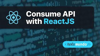 Consumir API con React JS [upl. by Reger]