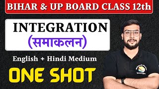 Integration समाकलन Chapter 7 Math Class 12 Explained One Shot for Bihar Board UP Board Exam 2024 [upl. by Anehta]