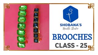 Brooches Class  25  brooches  Aari Online Class  Shobanas Needle Studio Tamil [upl. by Kingston]