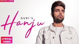 HANJU  GURI Full Song Punjabi Songs 2018  Geet MP3 [upl. by Gabriele7]