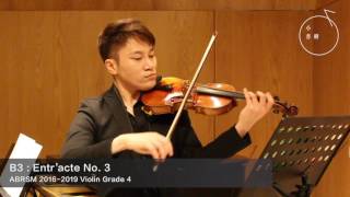 ABRSM GRADE 4 20162019 Violin Exam Pieces B3 Entr’acte No 3 [upl. by Silevi900]