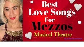 Best Love Songs For MezzoSoprano Musical Theatre [upl. by Maxama]