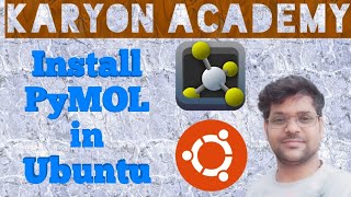 Install PyMOL in Ubuntu  PyMOL for Ubuntu [upl. by Liscomb]