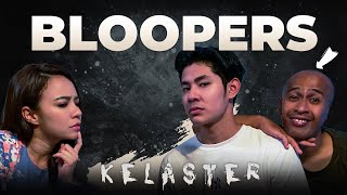 Bloopers Kelaster [upl. by Alilad]