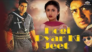 Hogi Pyaar Ki Jeet  full Movie  Ajay Devgn Arshad Warsi Neha  Bollywood Blockbuster [upl. by Sale664]