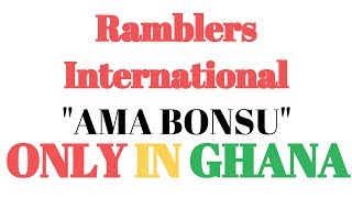 Ramblers International plays Ama Bonsu Live  Only in Ghana [upl. by Navada967]