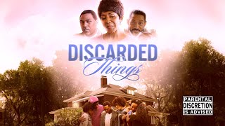 Discarded Things  Full Movie  Karen Abercrombie  Cameron Arnett [upl. by Mcmillan416]