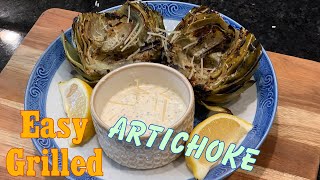 Easy Grilled Artichoke simple delicious with aoli dipping sauce [upl. by Renner]