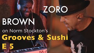 Grooves amp Sushi with Norm Stockton Episode 5 Tangibly Teriyaki feat Eddie Brown Zoro amp more [upl. by Dusza]