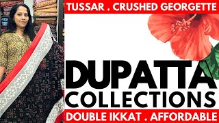 DUPATTA COLLECTIONS  DOUBLE IKKAT  CRUSHED GEORGETTE  15MAY24 [upl. by Yenar]