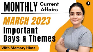 March 2023 Important Days amp Theme  Monthly Current Affairs 2023  With Mnemonics [upl. by Notelrahc]