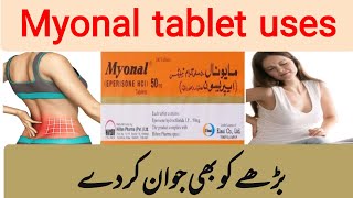 Myonal tablet 50 mg uses amp side effects in urdu  Eperison tab uses [upl. by Santoro]