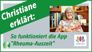 Übungen zur Entspannung und Bewegung  Christiane erklärt So funktioniert die App „RheumaAuszeit“ [upl. by Ifar]