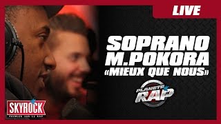 M Pokora feat Soprano quotMieux que Nousquot en live PlanèteRap [upl. by Aleekat]