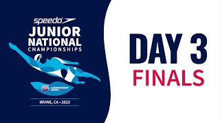 Day 3 Finals  2023 Speedo Junior National Championships [upl. by Theresa]